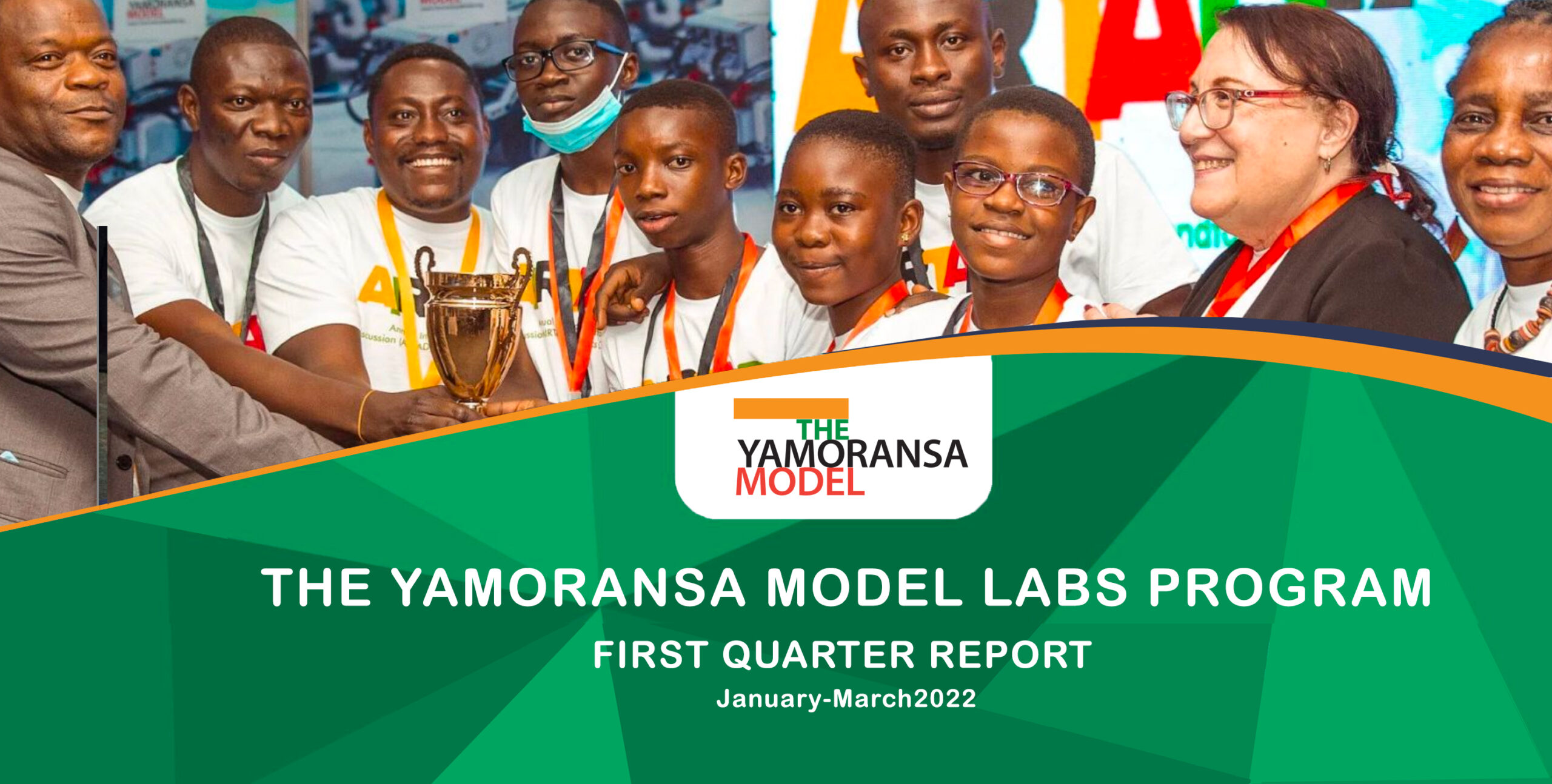 Yamoransa Model Program 1st Quarter Report 2022